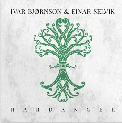Ivar Bjørnson And Einar Selvik : Hardanger